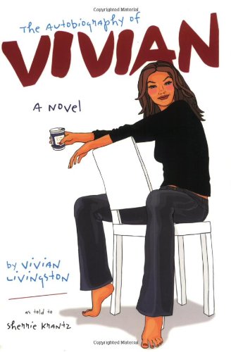 The Autobiography of Vivian: A Novel book