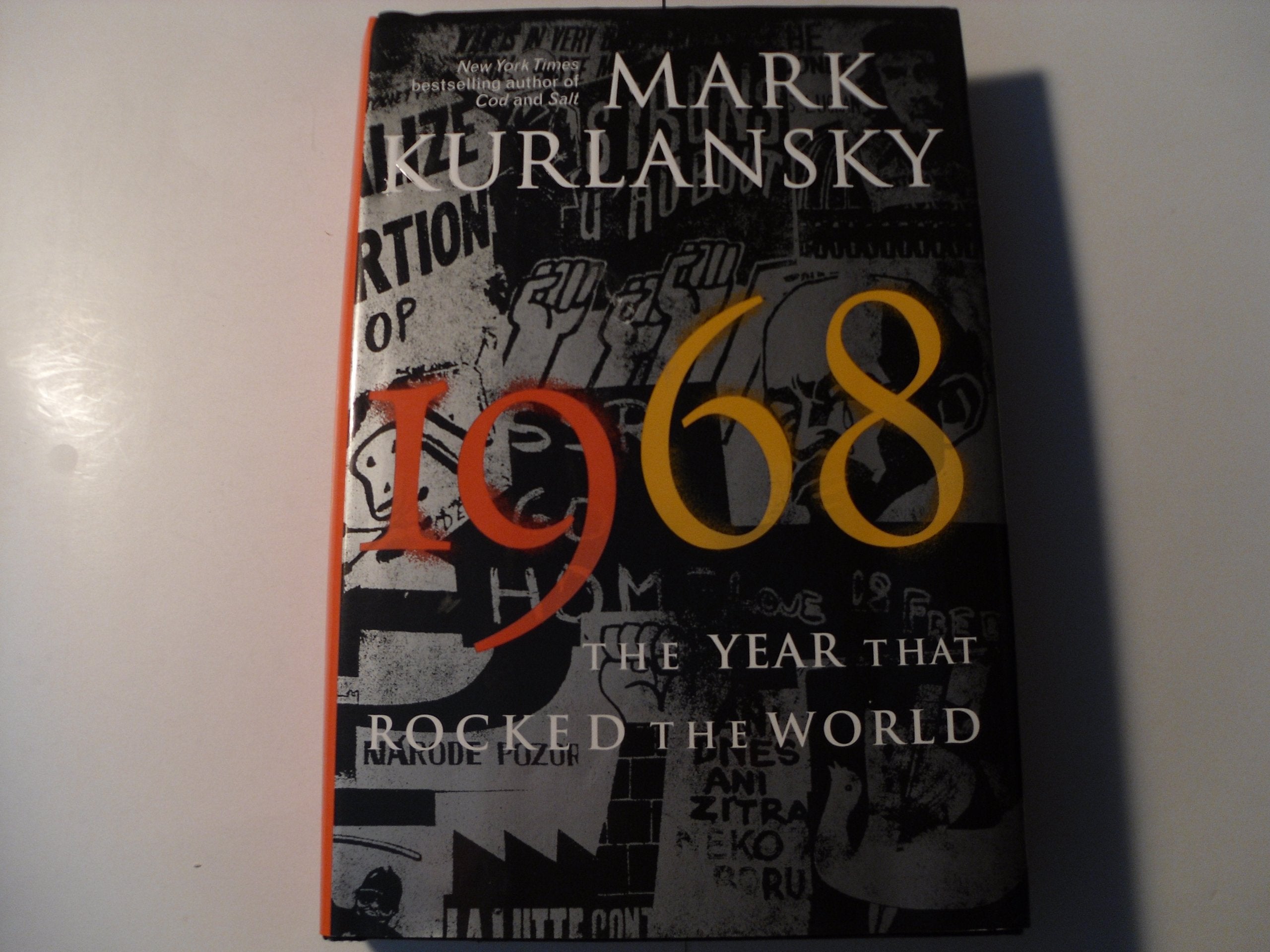 1968: The Year That Rocked the World Politics & History