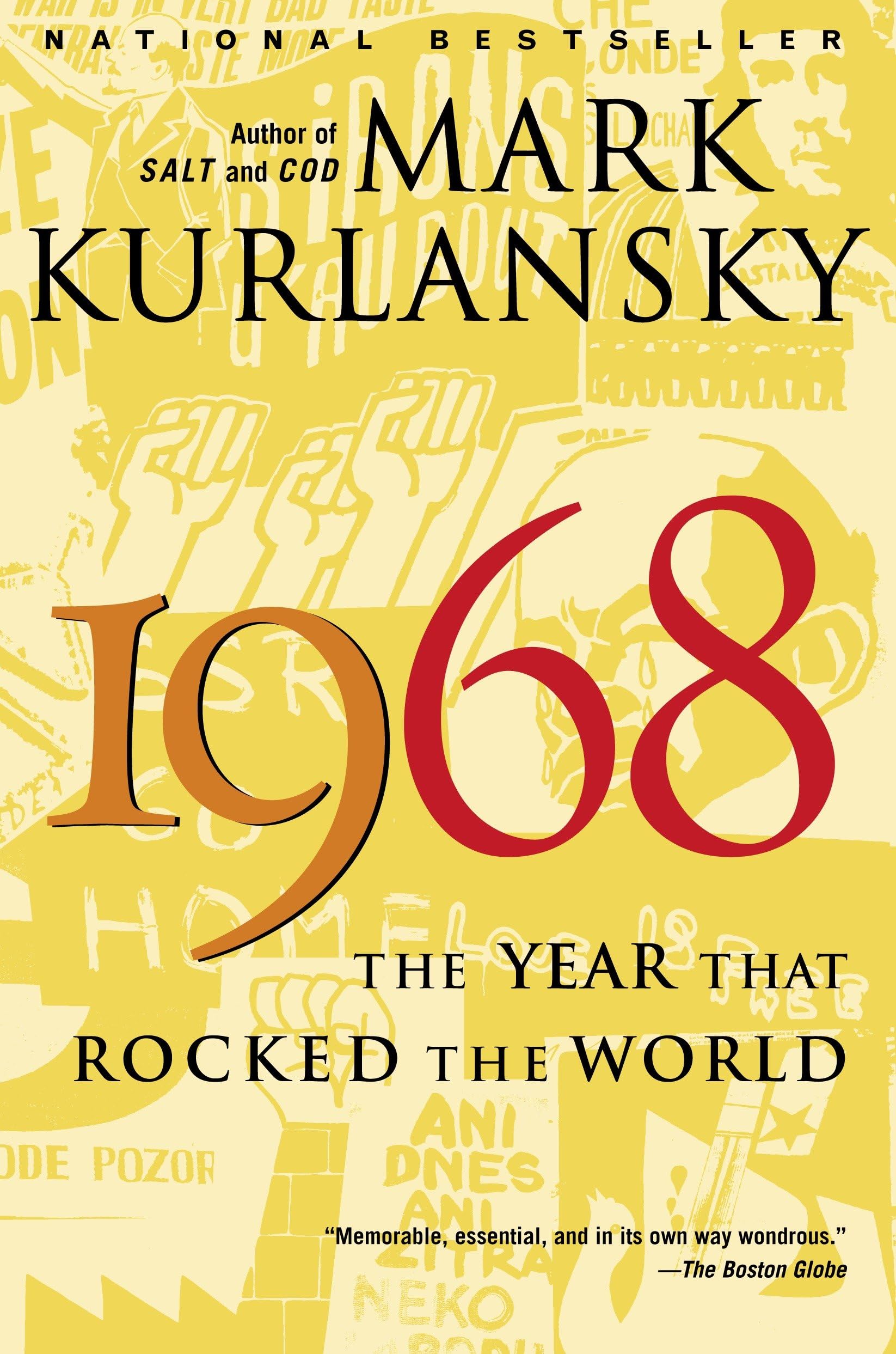 1968: The Year That Rocked the World book