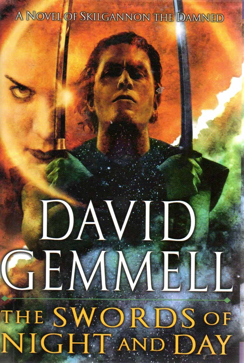 The Swords of Night and Day: A Novel of Skilgannon the Damned Action & Adventure