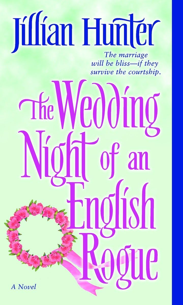 The Wedding Night of an English Rogue: A Novel (The Boscastles, Band 3) Historical Fiction