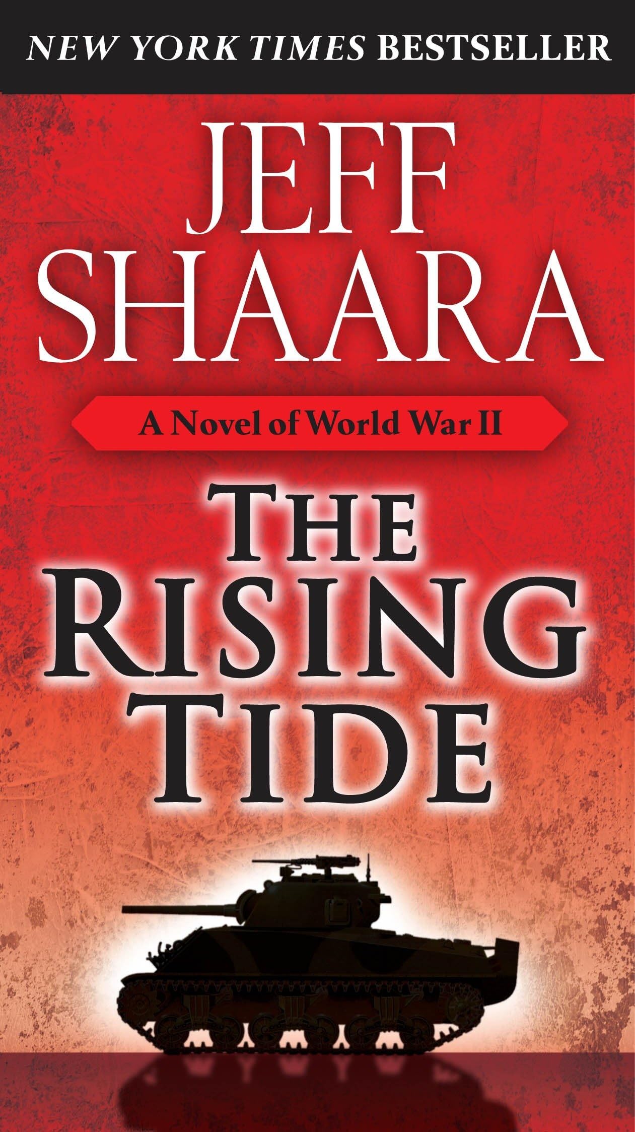 The Rising Tide: A Novel of World War II Contemporary literature