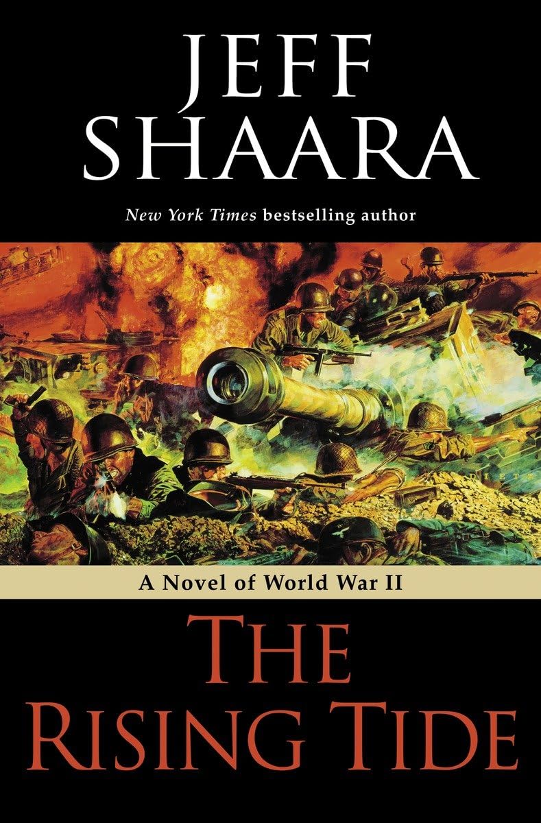 The Rising Tide: A Novel of World War II Contemporary literature