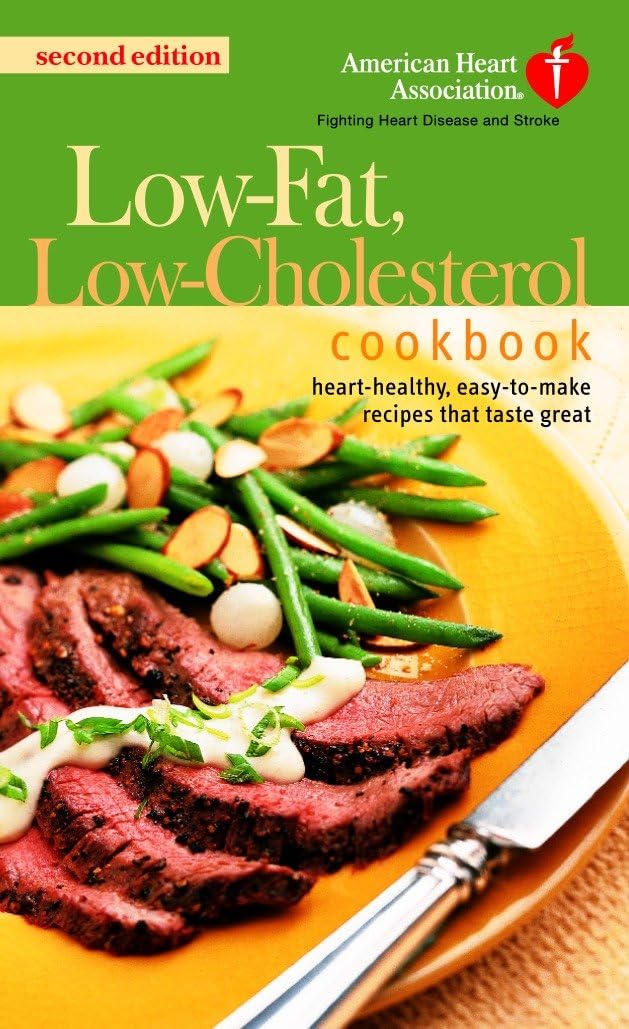 The American Heart Association Low-Fat, Low-Cholesterol Cookbook Leisure, Home & Garden