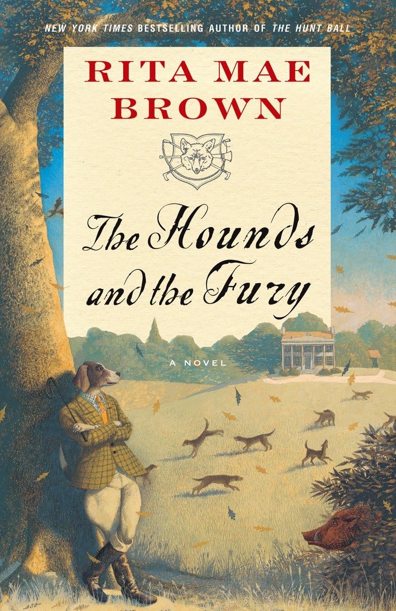 The Hounds and the Fury Historical Fiction