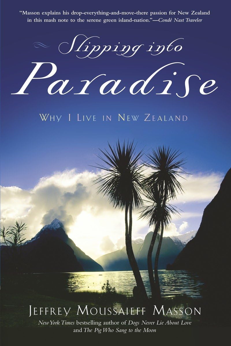 Slipping into Paradise: Why I Live in New Zealand Social Sciences