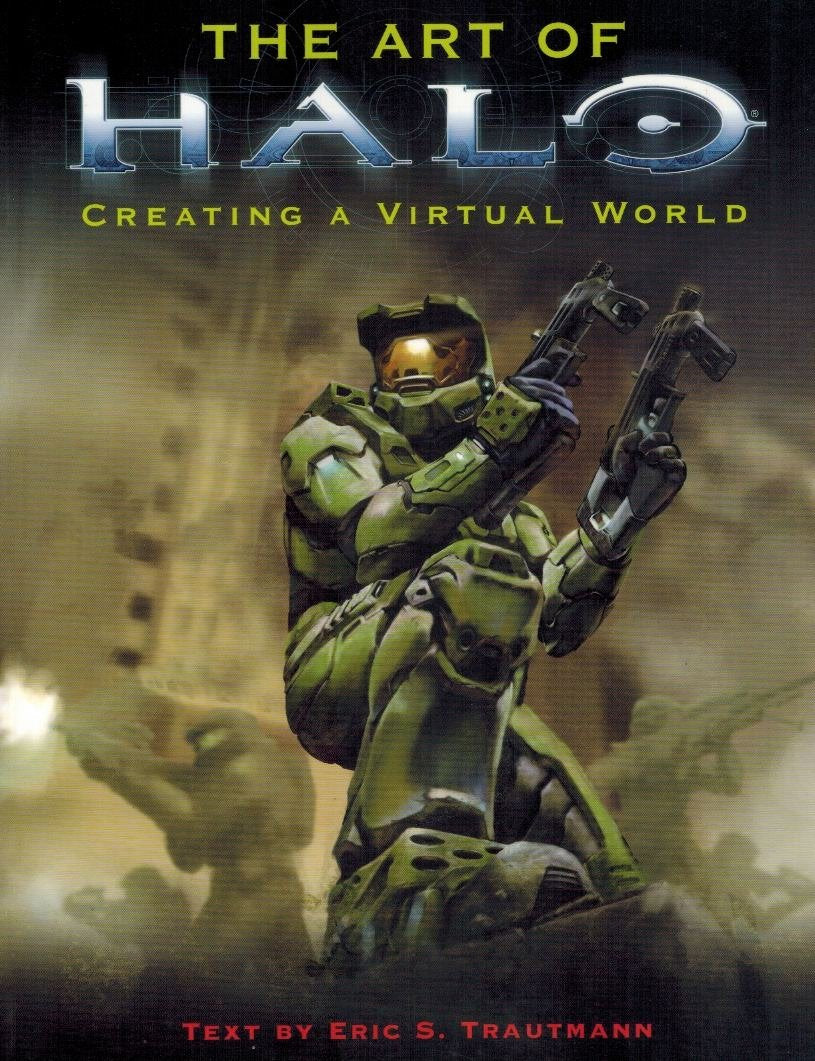 The Art of Halo: Creating a Virtual World book