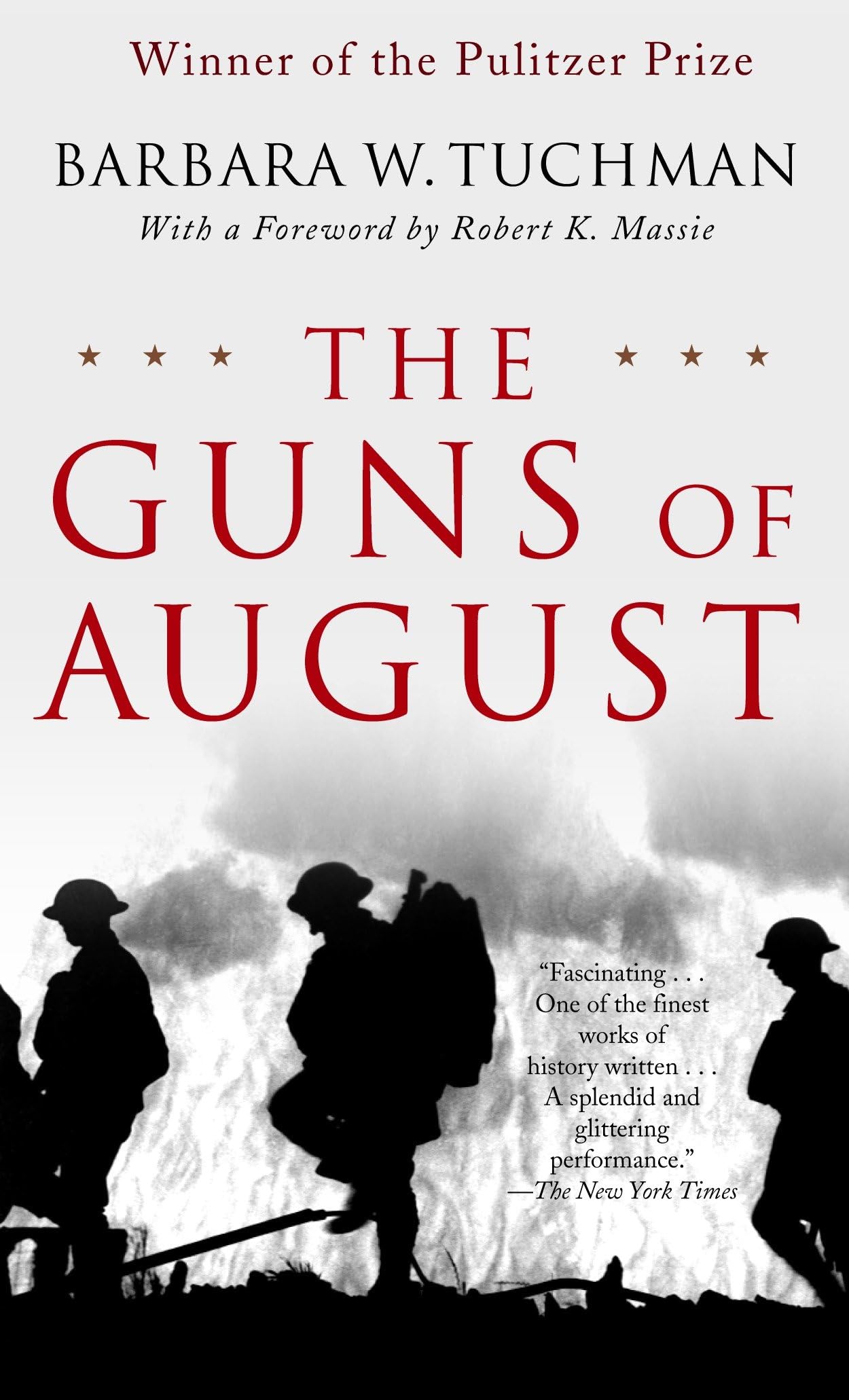 The Guns of August Politics & History