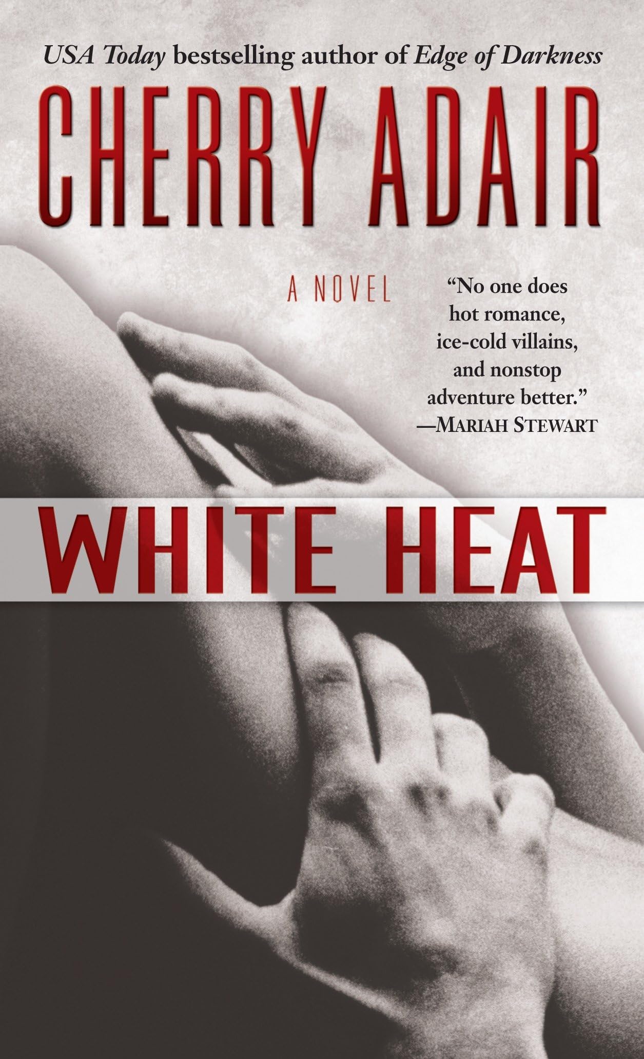 White Heat: A Novel (T-FLAC: Black Rose Trilogy, Band 2) Contemporary literature
