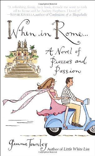 When In Rome...: A Novel Of Passion And Piazzas Humour & Satire