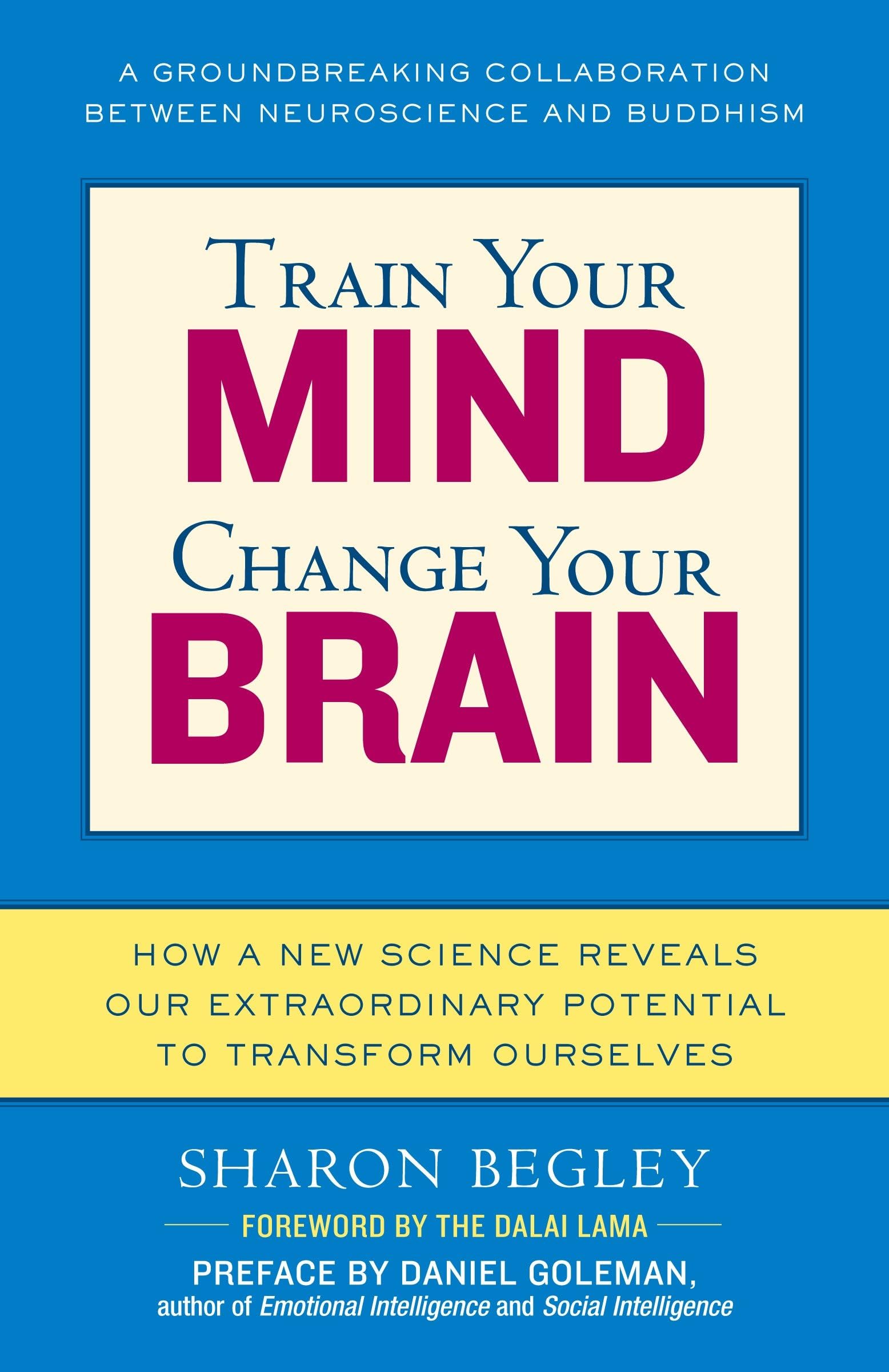 Train Your Mind, Change Your Brain Medicine