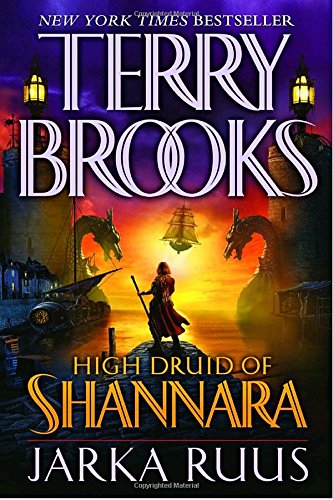 Jarka Ruus (High Druid of Shannara, Band 1) Books