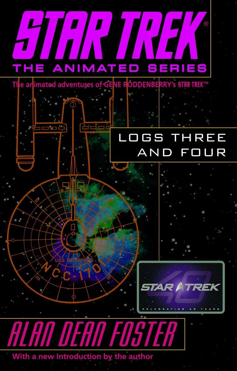 Star Trek Logs Three and Four book