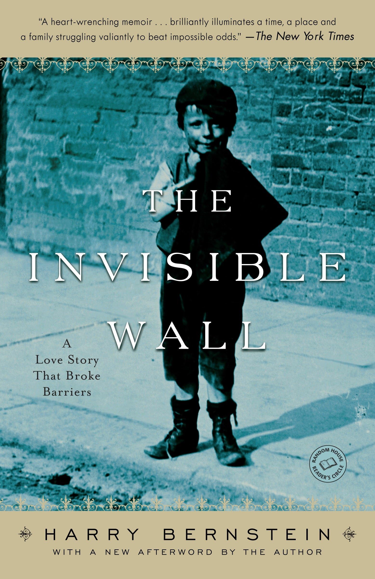 The Invisible Wall: A Love Story That Broke Barriers Art & Literature
