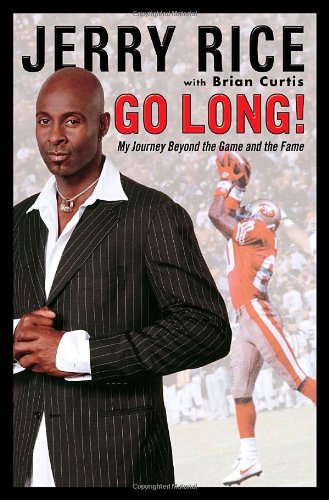 Go Long!: My Journey Beyond the Game and the Fame Sports