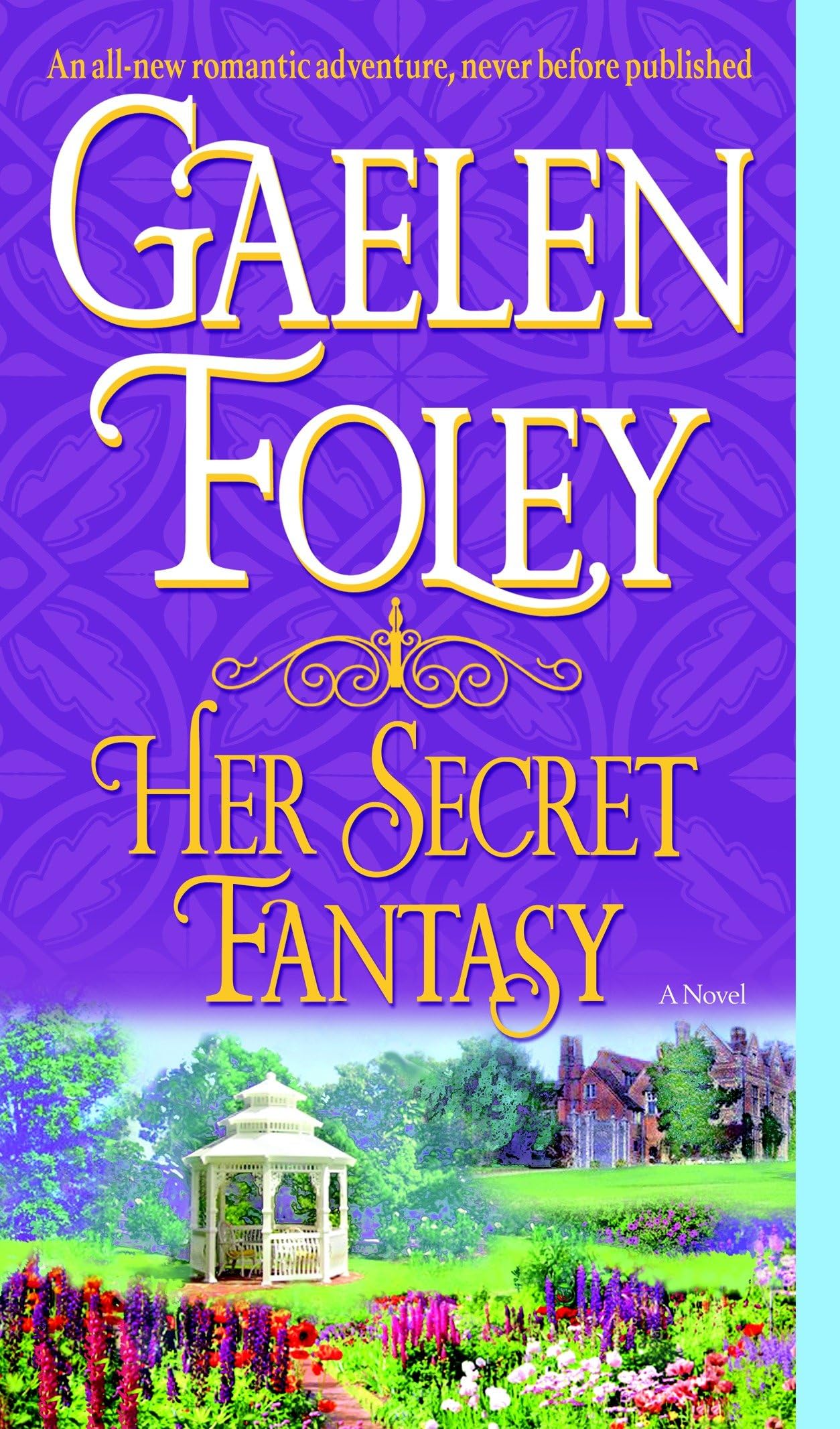 Her Secret Fantasy: A Novel (Spice Trilogy, Band 2) Historical Fiction