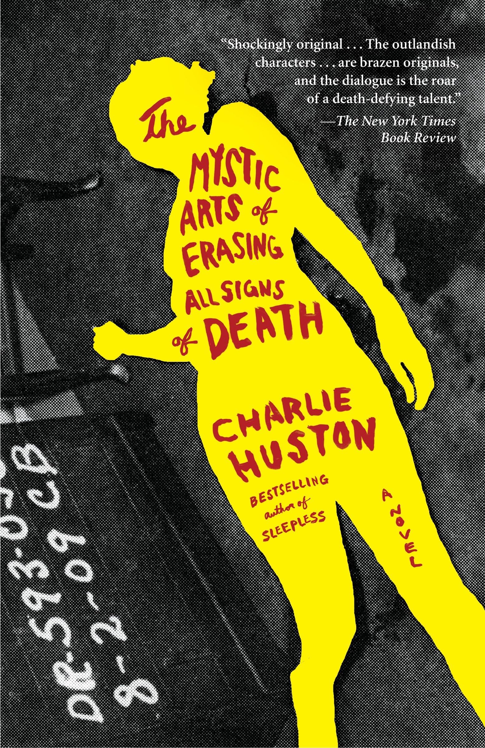 The Mystic Arts of Erasing All Signs of Death Contemporary literature Books