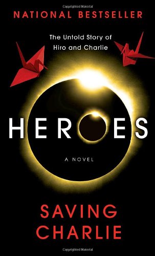 Heroes: Saving Charlie Contemporary literature Books