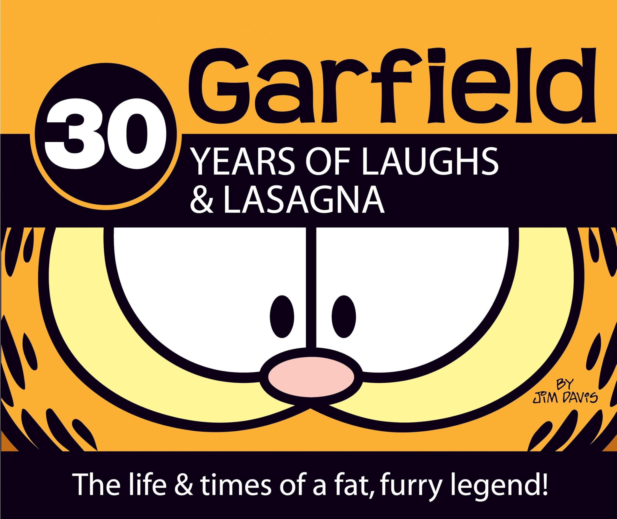 Garfield 30 Years of Laughs & Lasagna Contemporary literature