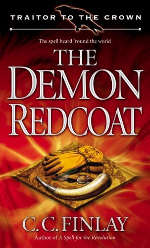 Traitor to the Crown 3. The Demon Redcoat Contemporary literature