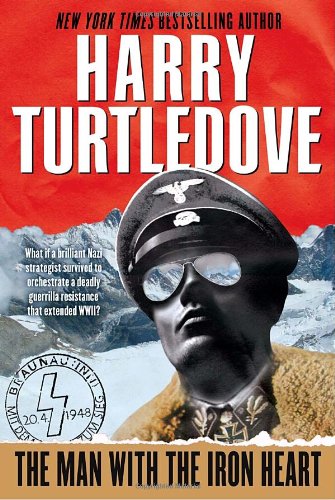 The Man with the Iron Heart Historical Fiction