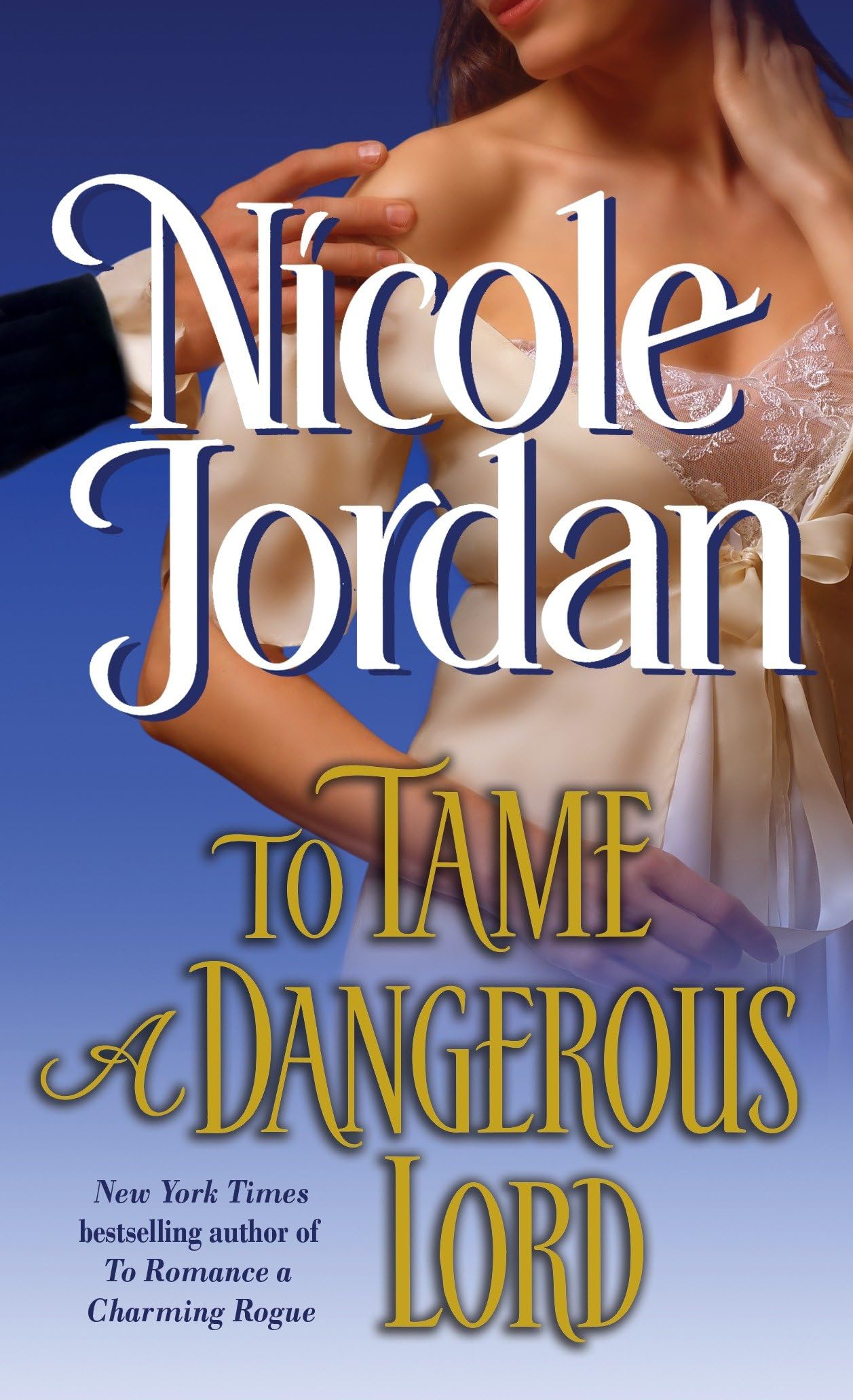 To Tame a Dangerous Lord book