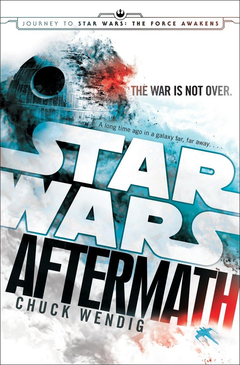Aftermath: Star Wars: Journey to Star Wars: The Force Awakens (Star Wars: The Aftermath Trilogy, Band 1) Poetry