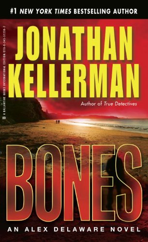 BONES: An Alex Delaware Novel Crime & Thrillers
