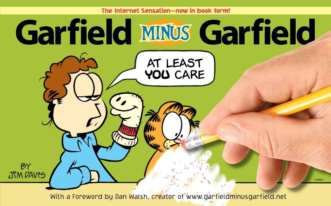 Garfield Minus Garfield: The Internet Sensation--now in Book Form! Humour & Satire