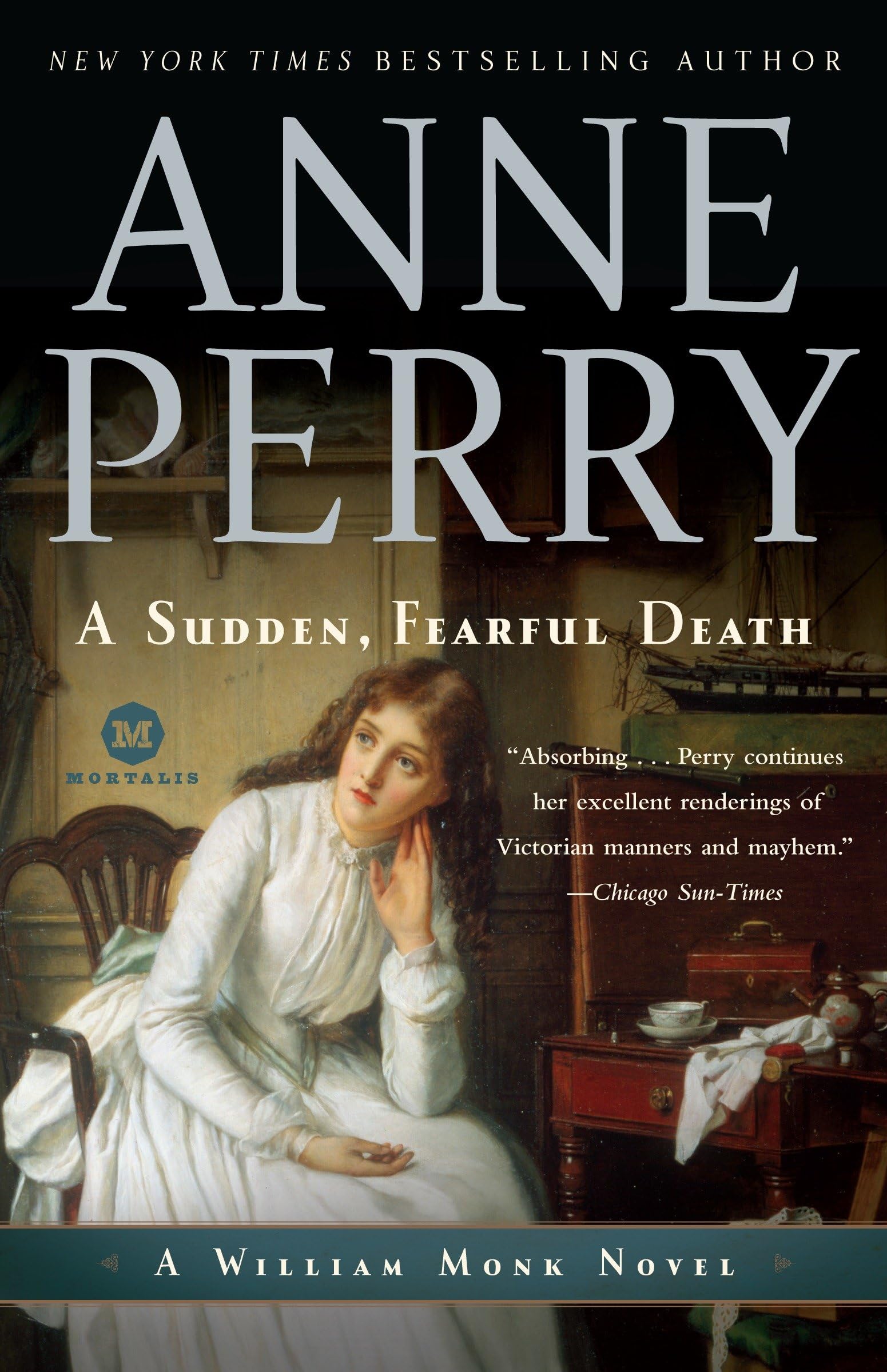 A Sudden, Fearful Death: A William Monk Novel Contemporary literature
