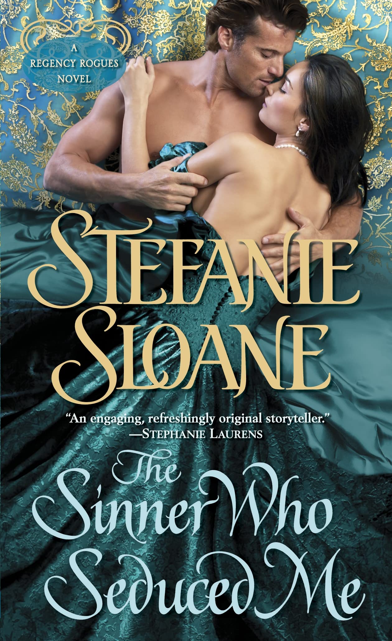 The Sinner Who Seduced Me (Regency Rogues) Historical Fiction