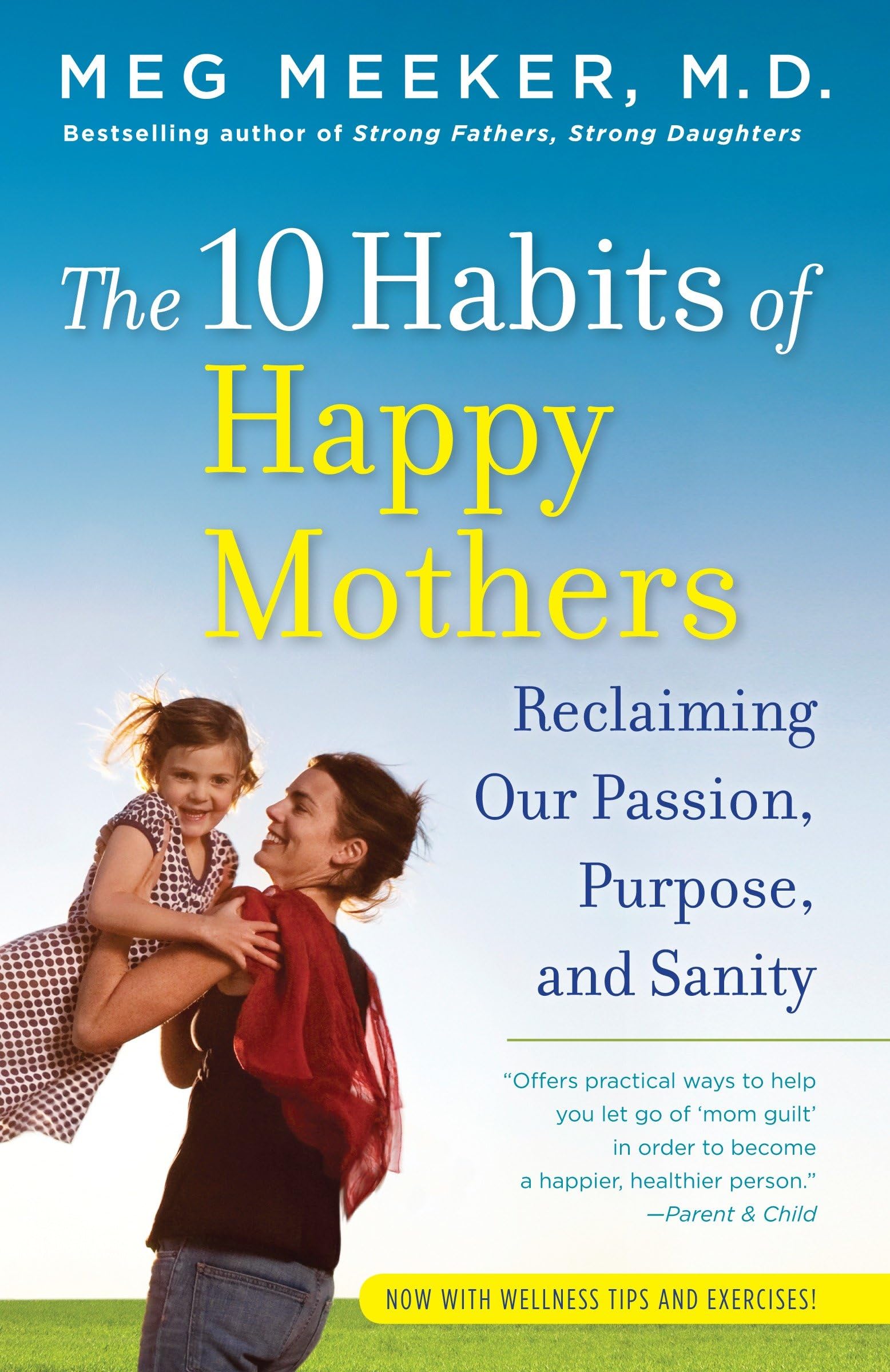 The 10 Habits of Happy Mothers Business, Finance & Career