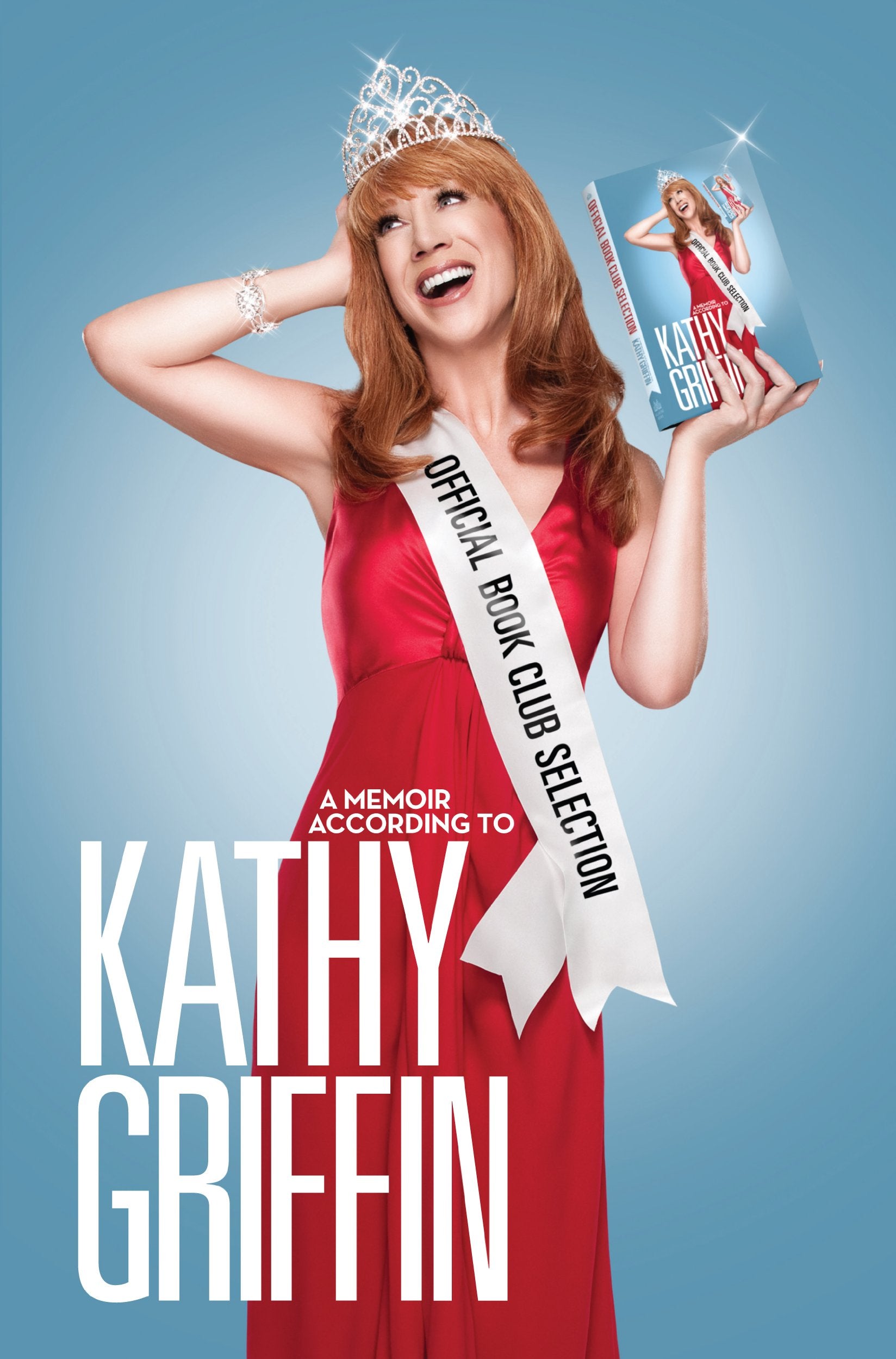 Official Book Club Selection: A Memoir According to Kathy Griffin Essays & Short Stories