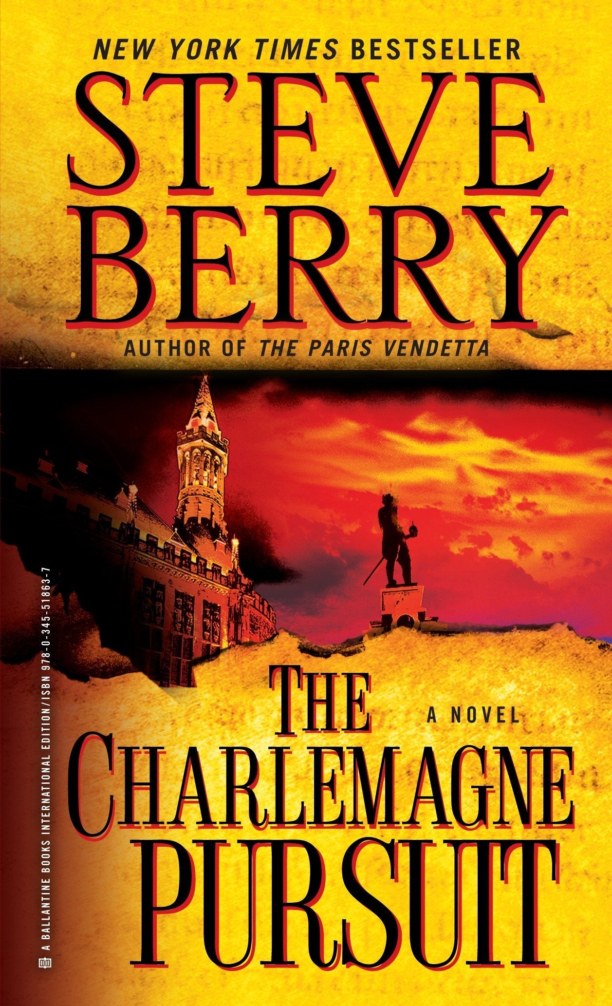 The Charlemagne Pursuit: A Novel (Cotton Malone, Band 4) Action & Adventure