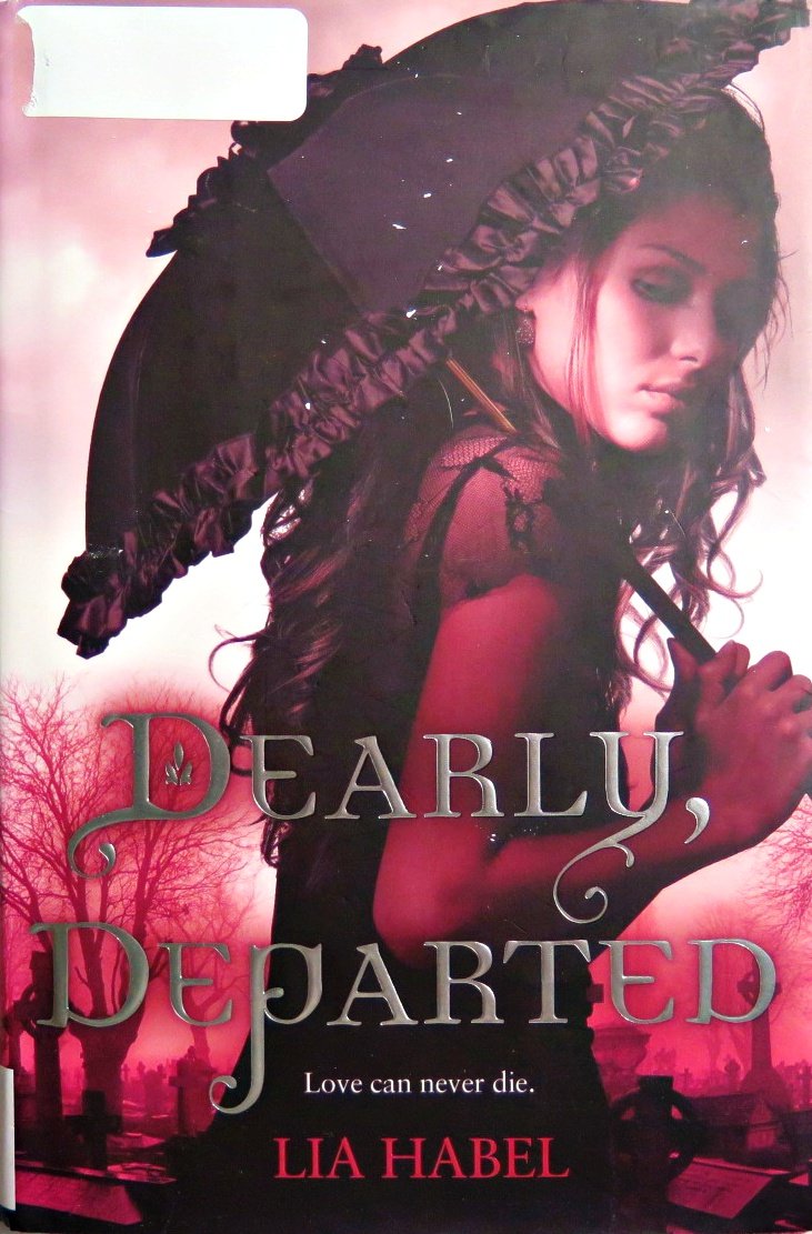 Dearly, Departed: A Zombie Novel Romance
