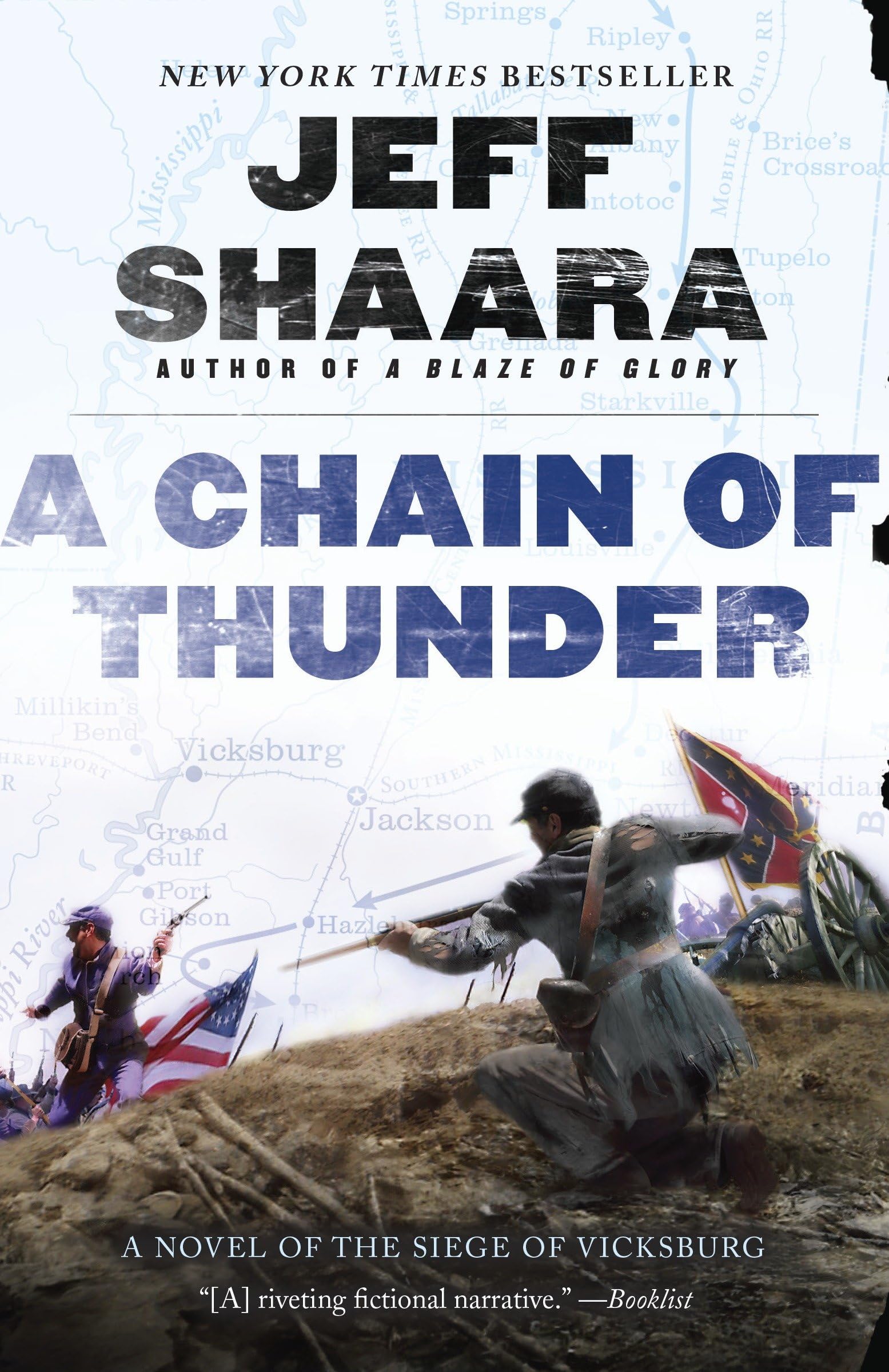 A Chain of Thunder: A Novel of the Siege of Vicksburg (the Civil War in the West, Band 2) Action & Adventure
