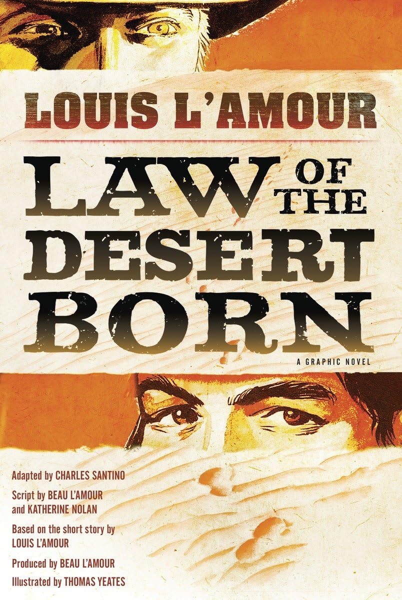 Law of the Desert Born (Graphic Novel): A Graphic Novel Action & Adventure