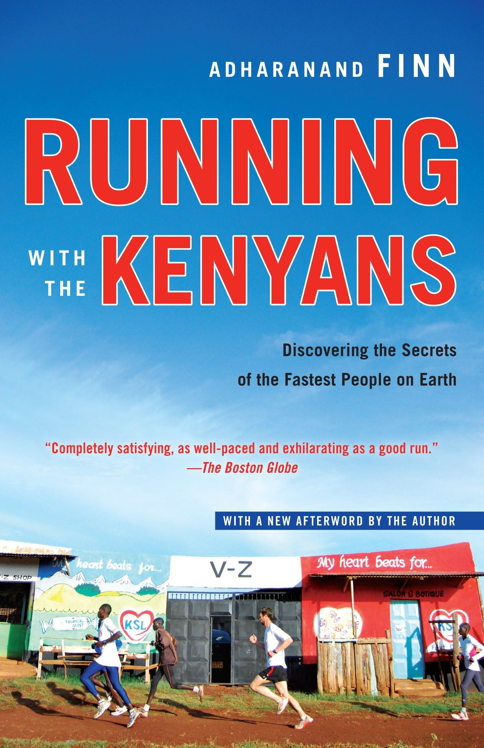 Running with the Kenyans: Discovering the Secrets of the Fastest People on Earth Leisure, Home & Garden