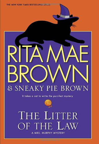 The Litter of the Law: A Mrs. Murphy Mystery (Mrs. Murphy, 22, Band 22) Humour & Satire