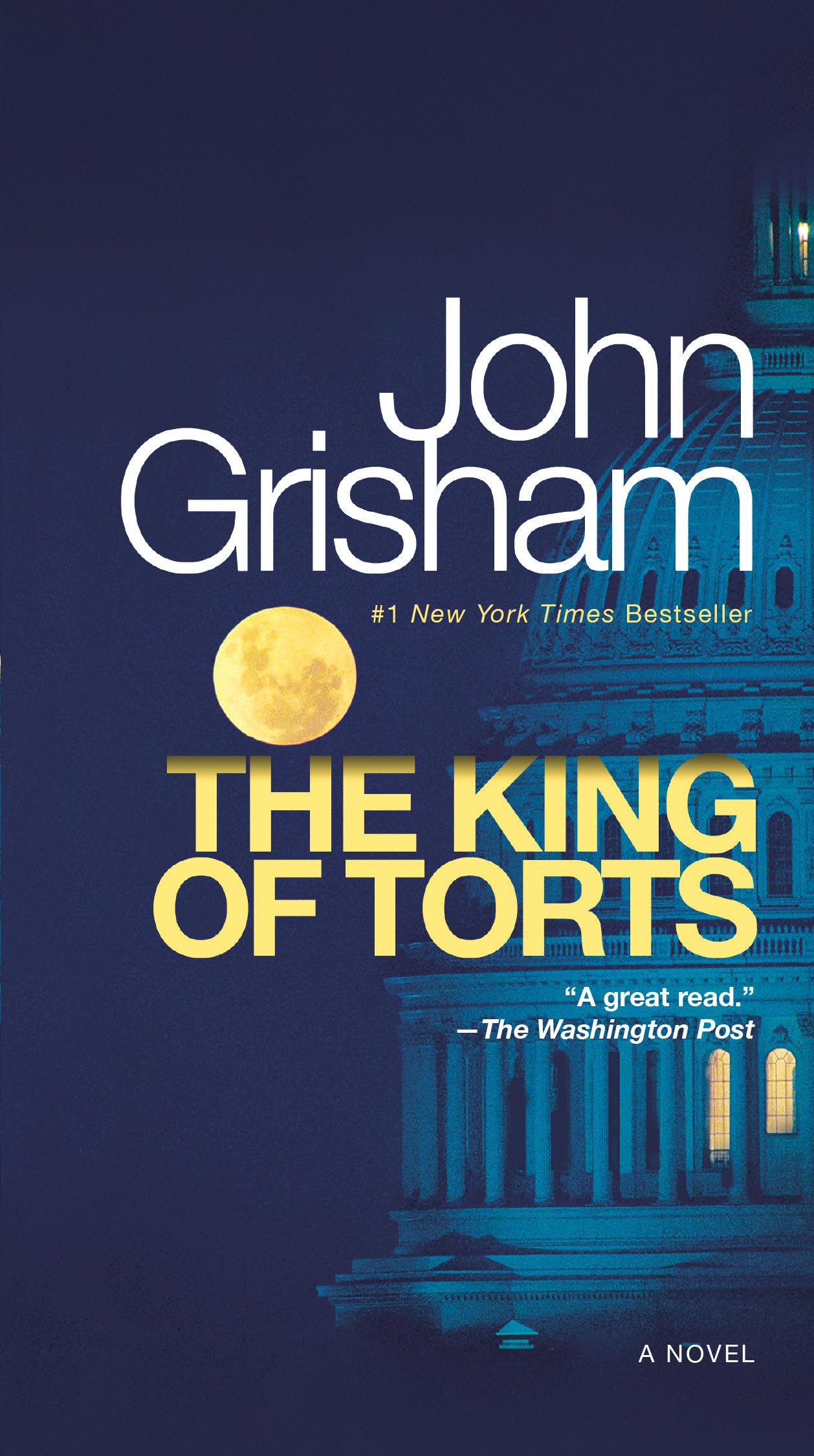 The King of Torts: A Novel Action & Adventure
