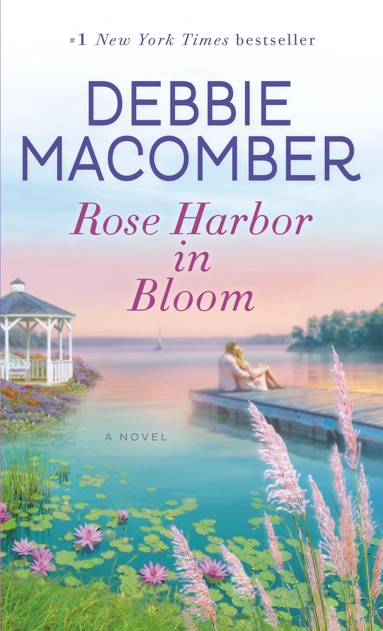 Rose Harbor in Bloom: A Novel Contemporary literature