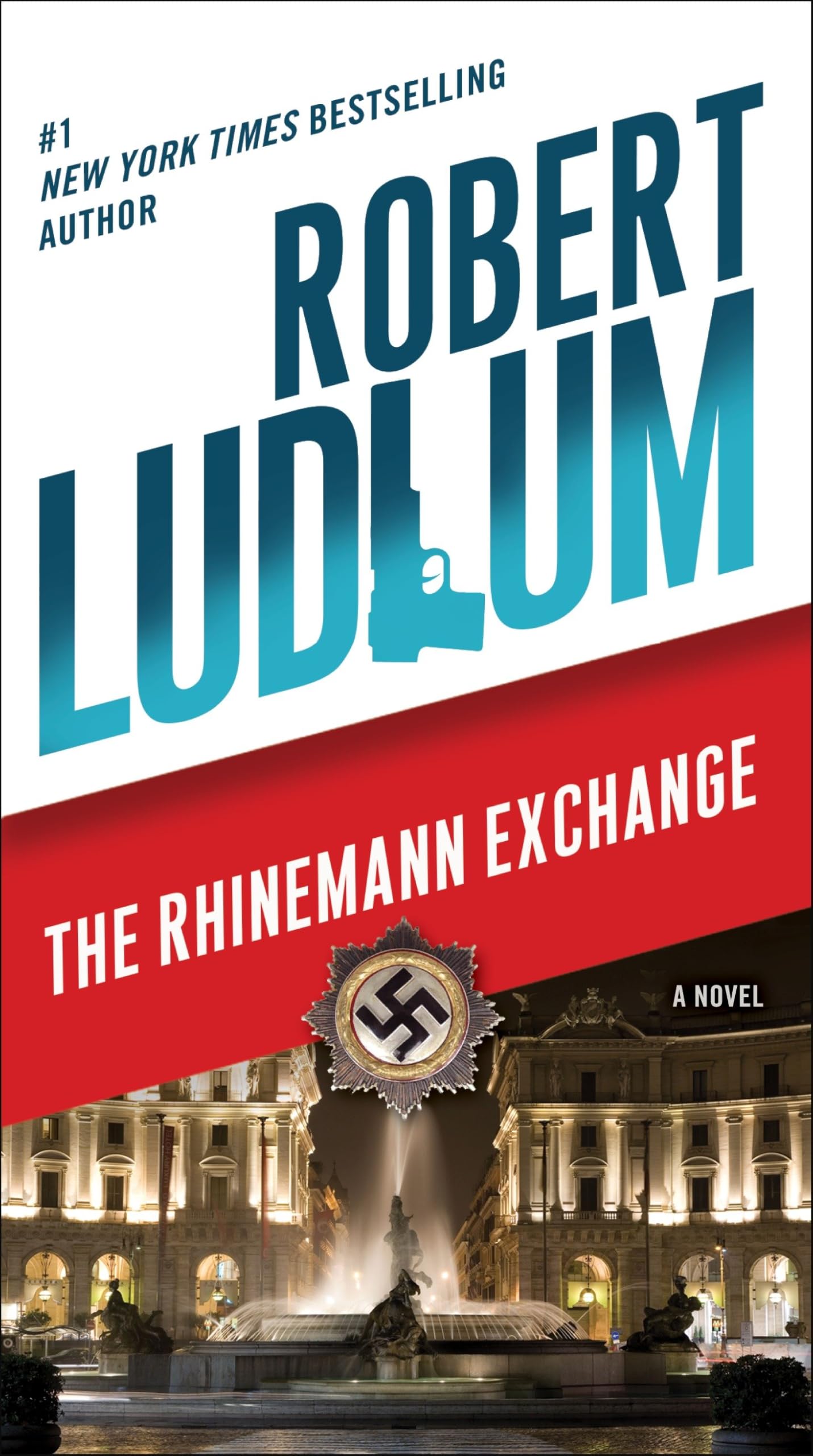 The Rhinemann Exchange: A Novel Action & Adventure