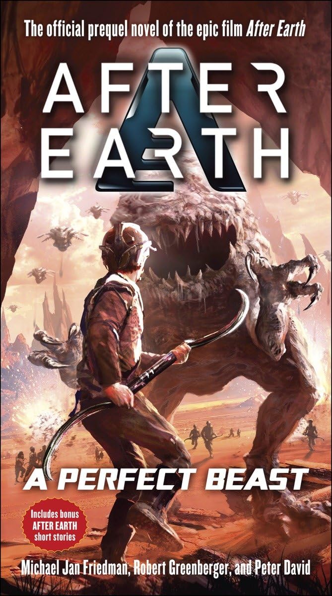 A Perfect Beast-After Earth: A Novel (After Earth: Ghost Stories) Action & Adventure
