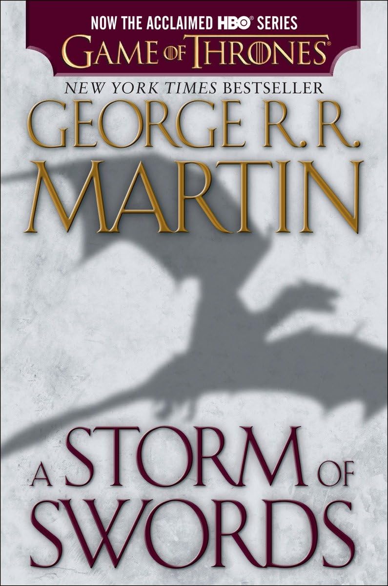 A Storm of Swords (HBO Tie-in Edition): A Song of Ice and Fire: Book Three Action & Adventure
