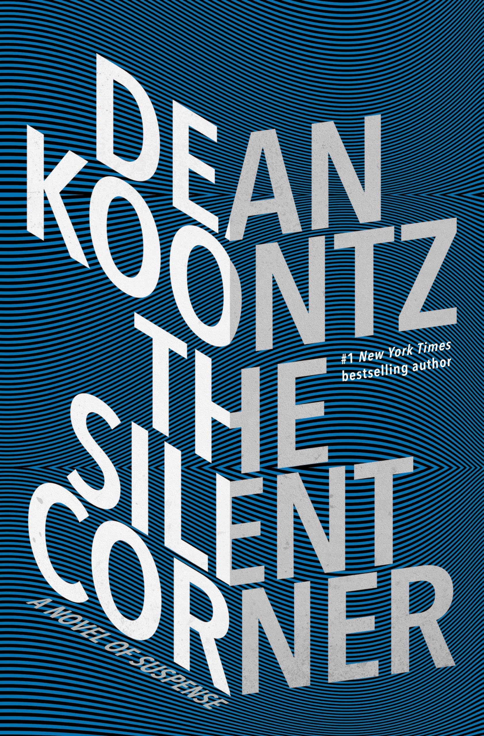 The Silent Corner: A Novel of Suspense (Jane Hawk, Band 1) Action & Adventure