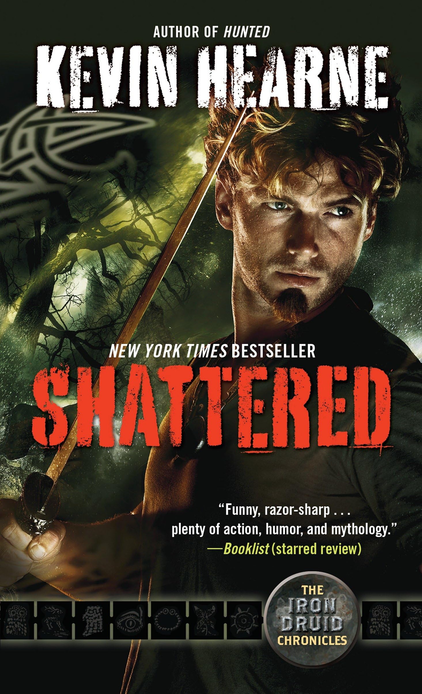 Shattered: The Iron Druid Chronicles, Book Seven Action & Adventure