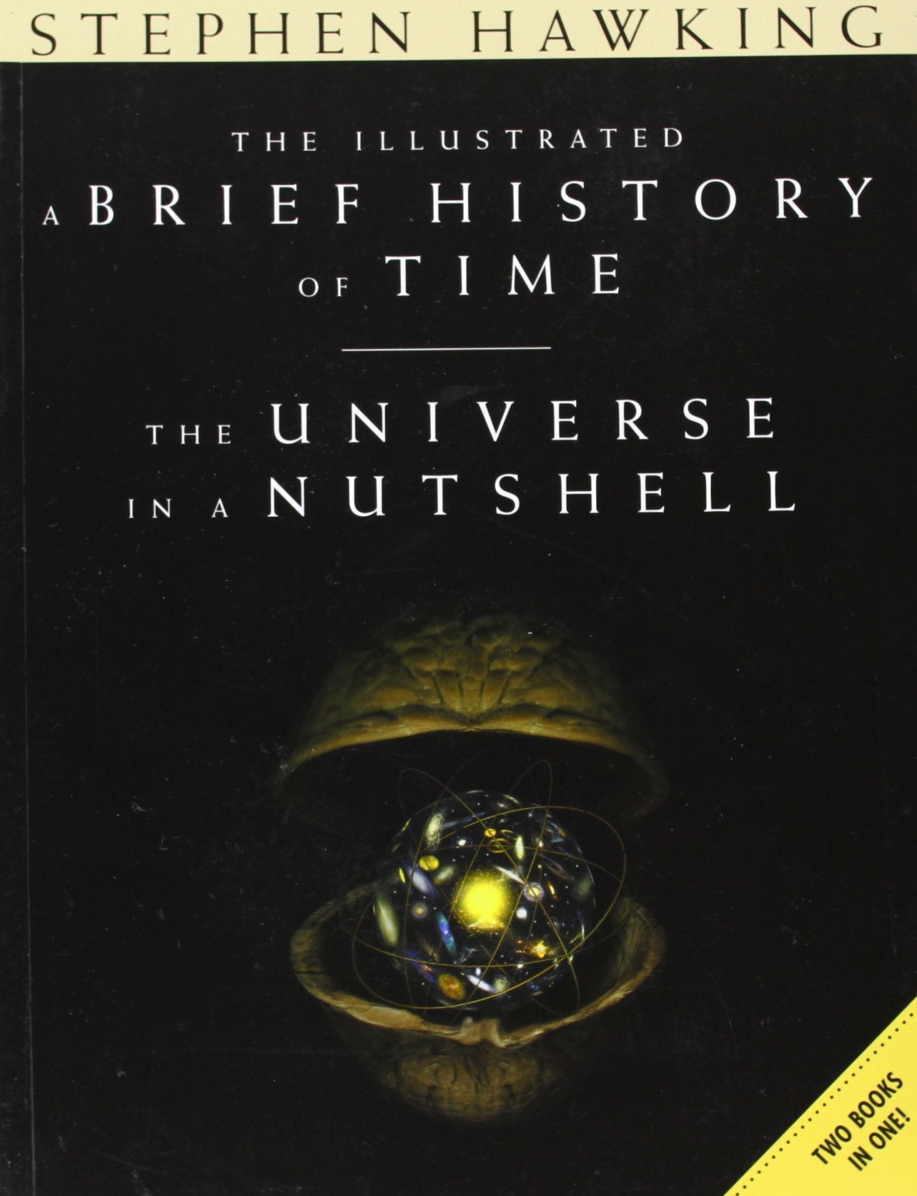 The illustrated A Brief History of Time: Two Books in One Natural Sciences