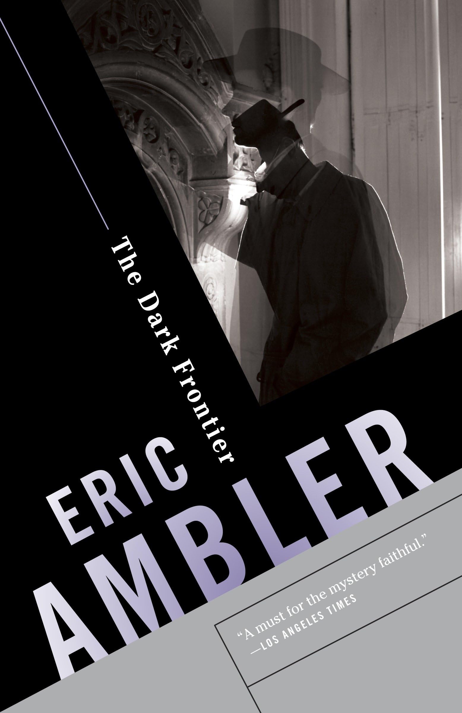 The Dark Frontier: A Spy Thriller (Vintage Crime/Black Lizard) Historical Fiction