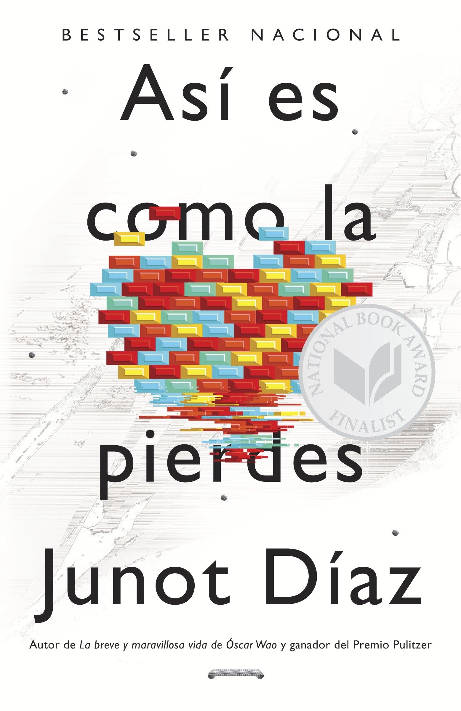 Así Es Como La Pierdes / This Is How You Lose Her Contemporary literature