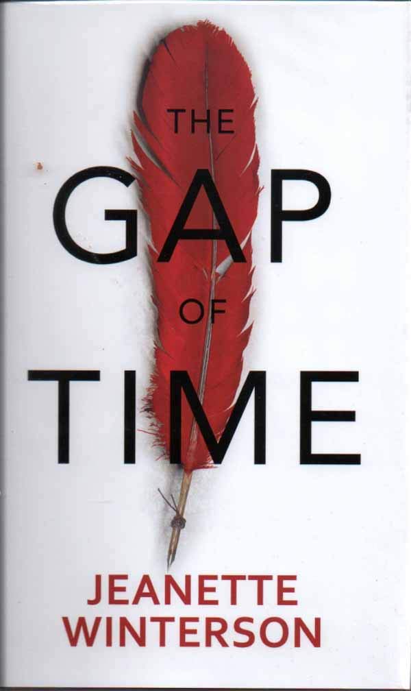 The Gap of Time: The Winter's Tale Retold (Hogarth Shakespeare) Classics